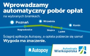 15 stycznia br. na A2 Poznań - Konin ruszy elektroniczny system poboru opłat