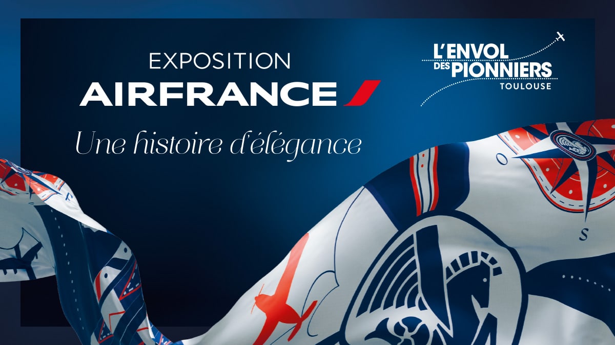 Infoair - Odkryj dziedzictwo Air France – wystawa „Historia elegancji” w Tuluzie