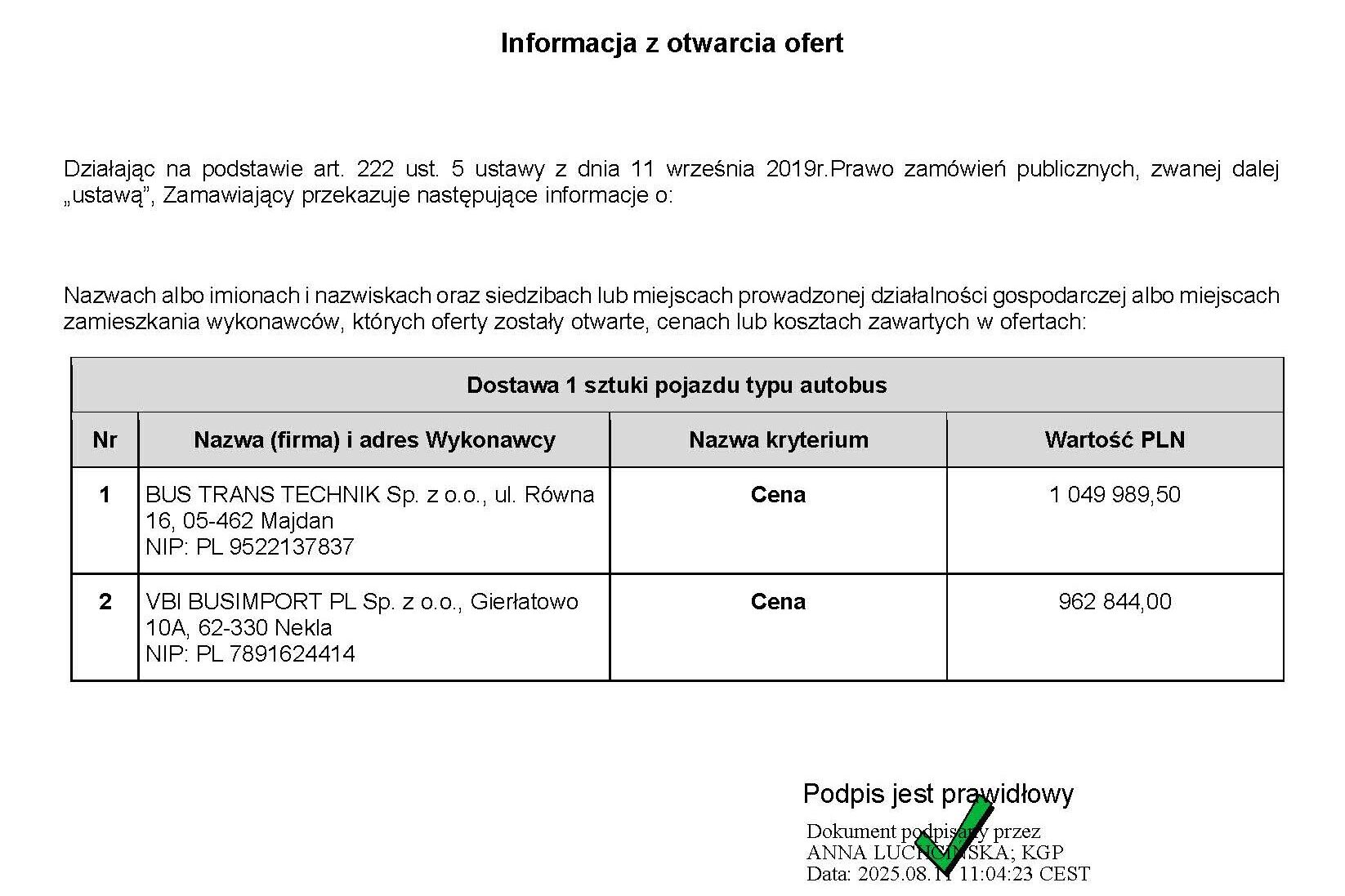 Dwie oferty na jeden MIDI autobus dla Policji. Kto zastąpi Kapenę Tema?