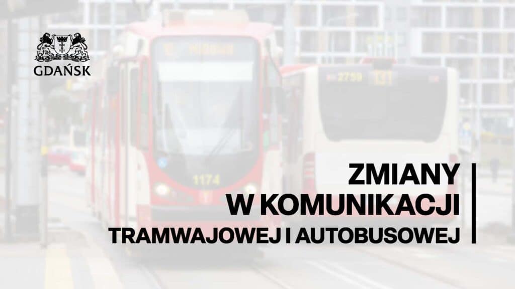 Gdańsk i Sopot z dużymi zmianami w komunikacji miejskiej. Już od 1 września