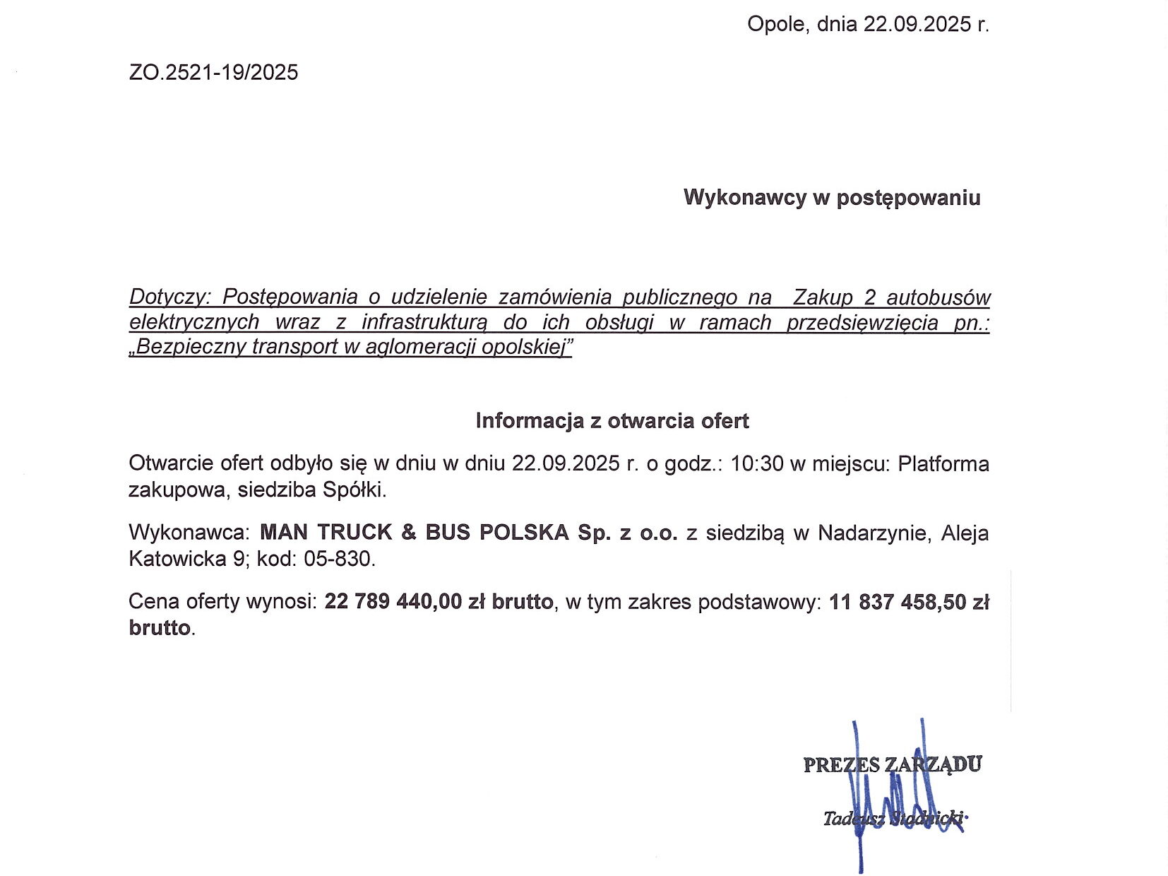 22 września 2025 r. otwarto oferty w postępowaniu przetargowym na zakup dwóch autobusów elektrycznych wraz z infrastrukturą ładowania dla MZK Opole.