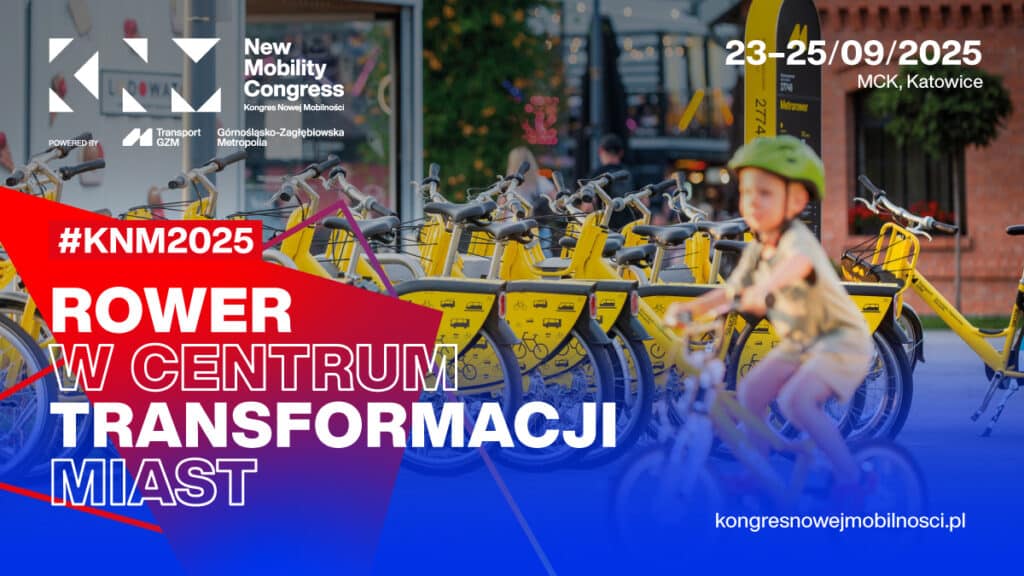 Kongres Nowej Mobilności 2025: rower w centrum transformacji miast PSNM