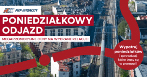 Poniedziałkowy odjazd z PKP Intercity! Tańsze bilety na pociągi z Warszawy do TrójmiastPoniedziałkowy odjazd z PKP Intercity! Tańsze bilety na pociągi z Warszawy do Trójmiast