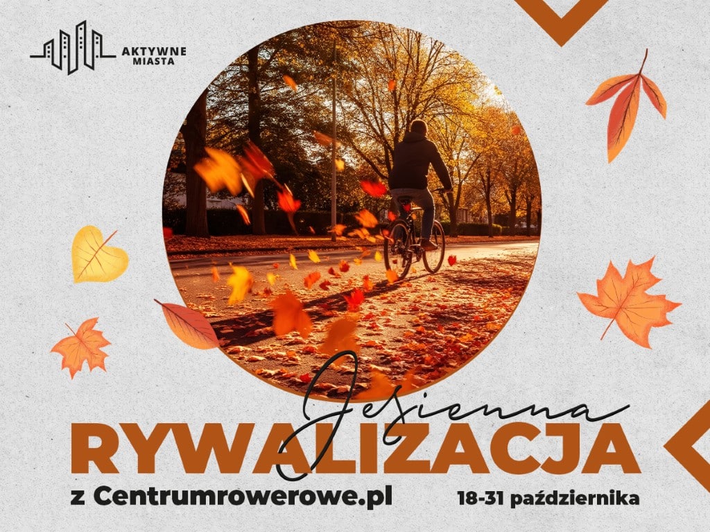Infobike - Konkursy Aktywnych Miast na jesienne rowerowe trasy i zdjęcia