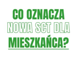 SCT w Krakowie – od 1 stycznia 2026 r., z szerokimi zwolnieniami dla mieszkańców