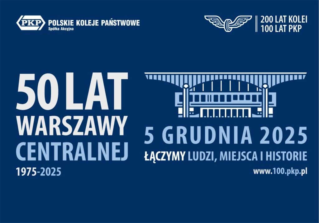 Warszawa Centralna świętuje 50-lecie. PKP S.A. zapraszają na trzy dni jubileuszowych atrakcji foto: PKP SA