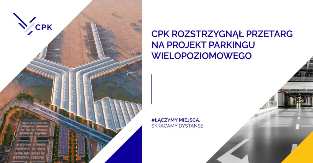 Ponad 5 tysięcy miejsc postojowych przy CPK. Wybrano projektanta wielopoziomowego parkingu