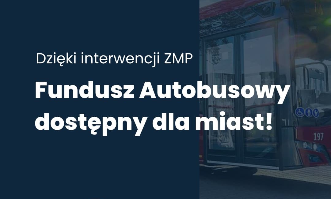 Infobus - Nowela PTZ po korekcie. Projekt z 6 maja zmienia Fundusz Autobusowy i rolę marszałków