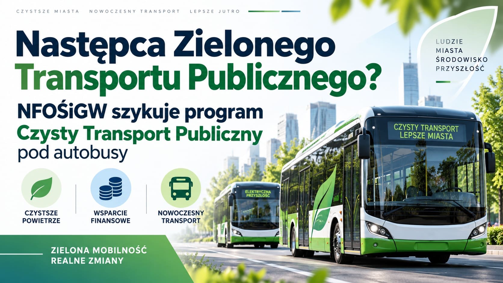Infobus - NFOŚiGW szykuje nowy autobusowy program: Czysty Transport Publiczny. Na lata 2026/2027